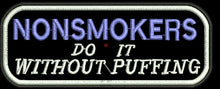 NONSMOKERS DO IT WITHOUT PUFFING  4X1.5 - HighwayLeather