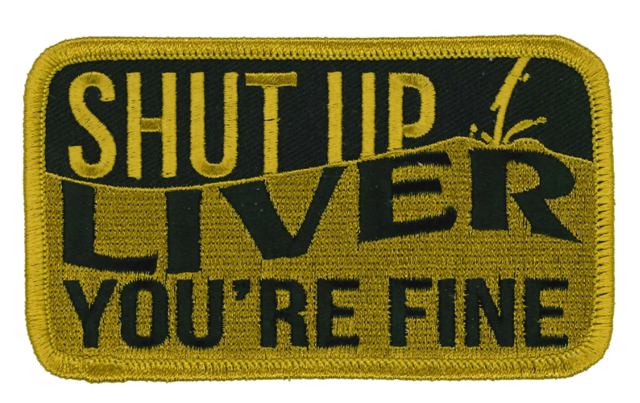 PATCH SHUT UP LIVER-PPL9896 : 4"X3" - HighwayLeather