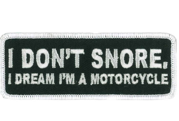 PPW1109 PATCH I DONT SNORE 4X2 - HighwayLeather