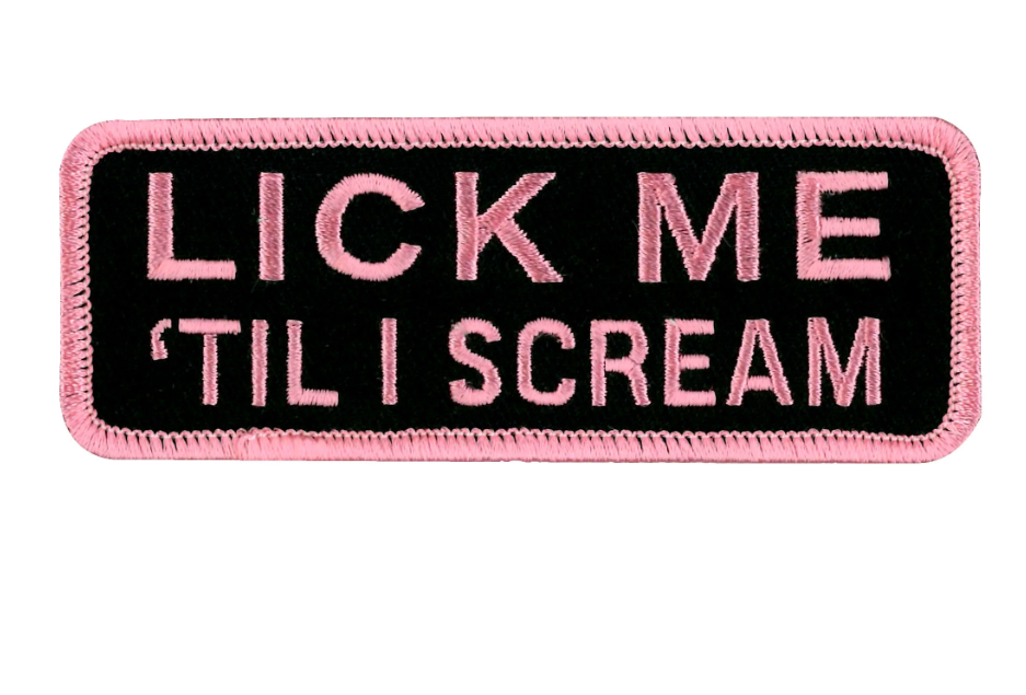 PATCH LICK ME TIL I SCREAM-PPL9149 : 4W 2H - HighwayLeather