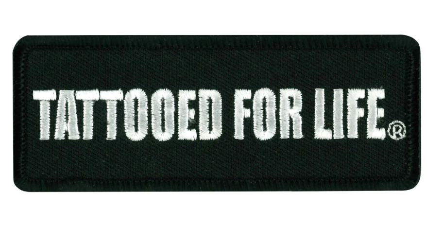 PATCH TATTOOED FOR LIFE-PPL9267 : 4W 2H - HighwayLeather