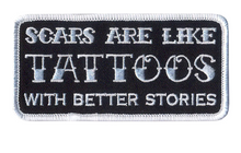 PATCH SCARS ARE LIKE TATTOOS-PPL9450 : 4W 2H - HighwayLeather