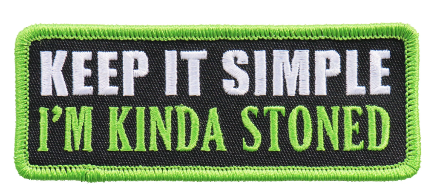 PATCH I'M KINDA STONED-PPL9755 : 4"X2" - HighwayLeather