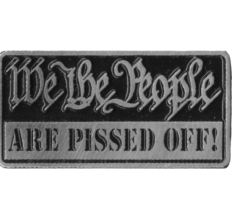 PIN WE PEOPLE PISSED-PNA1306 - HighwayLeather