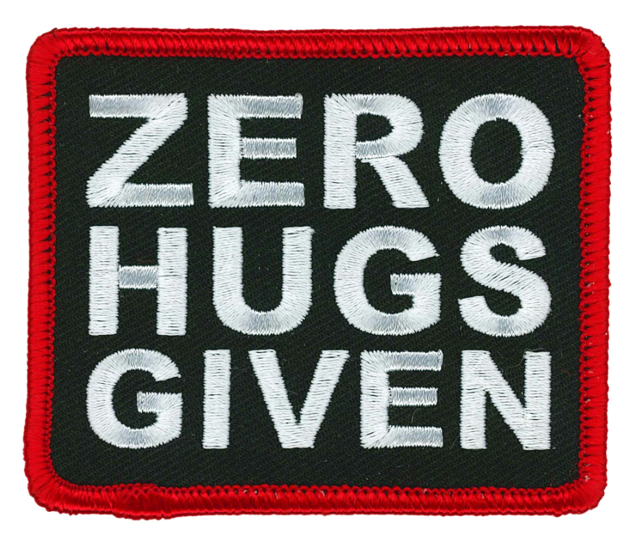 PATCH ZERO HUGS GIVEN-PPL9936 : 3"X2.5" - HighwayLeather