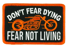 PATCH FEAR NOT LIVING-PPL9952 : 4"X3" - HighwayLeather