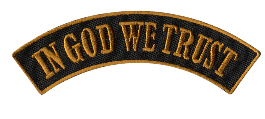 PATCH IN GOD WE TRST TOP RK 4"-PPM4136 : 4W 1H - HighwayLeather