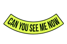 PATCH CAN YOU SEE ME BTM RK 4"-PPM5120 : 4W 1H - HighwayLeather